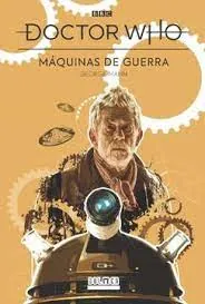 Doctor Who. Máquinas de guerra
