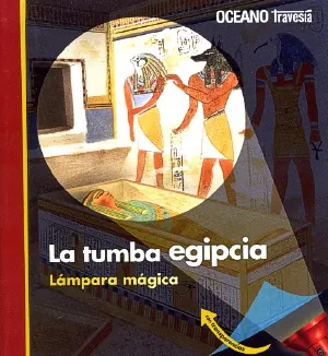 Tumba egipcia. la (con trasparecias)