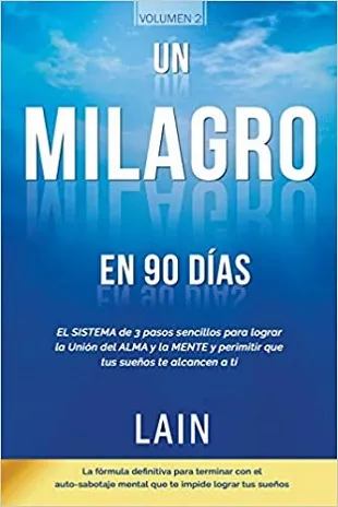Milagro en 90 días, Un