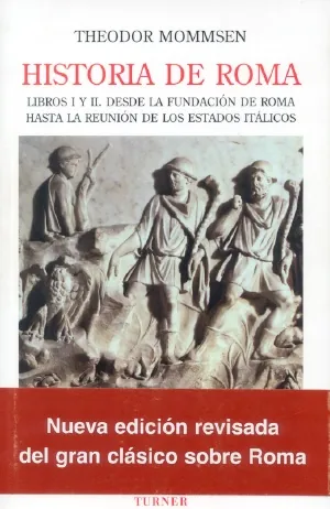 Historia de roma i y ii. (desde la fundación de roma hasta l