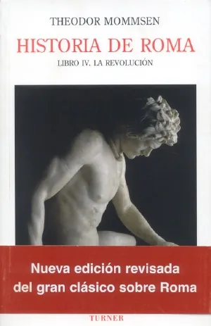 Historia de roma iv. (la revolución)