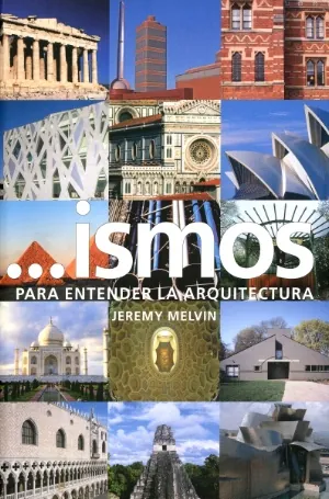 Ismos para entender la arquitectura