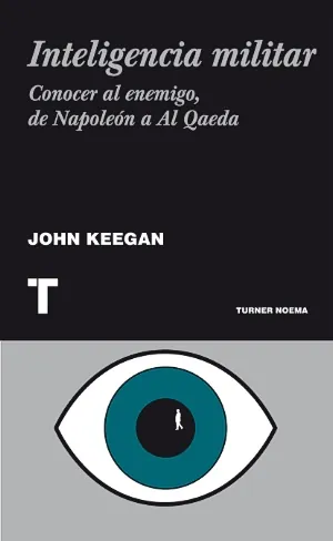 Inteligencia militar conocer al enemigo de napoleón a al qae