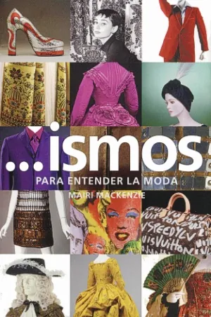 Ismos para entender la moda