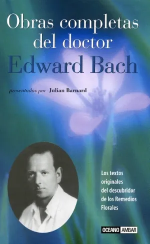 Obras completas del doctor edward bach