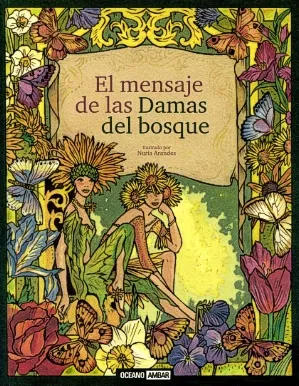 Mensaje de las damas del bosque. el
