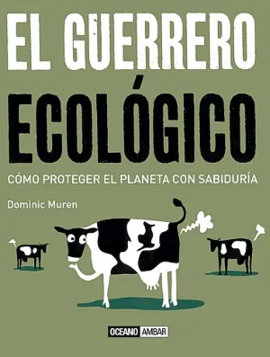 Guerrero ecologico. el