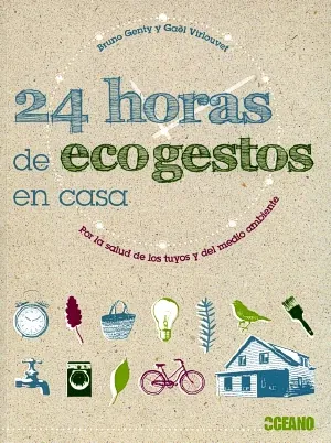 24 Horas de eco gestos en casa