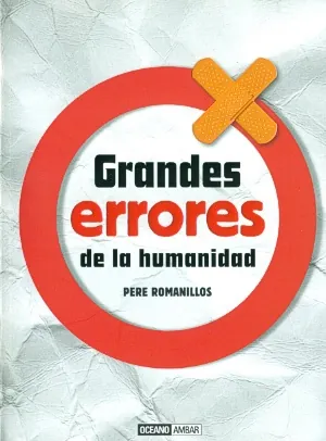Grandes errores de la humanidad