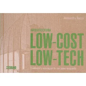 Arquitectura low-cost - low-tech
