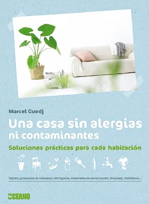 Una casa sin alergias ni contaminantes