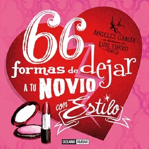 66 Formas de dejar a tu novio