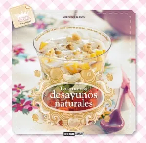 Nuevos desayunos naturales