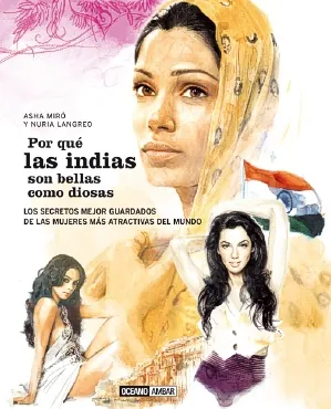 Por que las indias son bellas como diosas