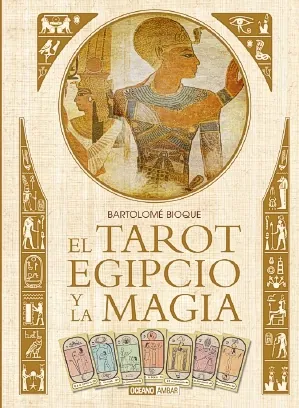 Tarot egipcio y la magia. el