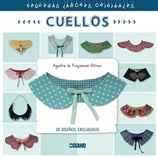 Cuellos. Pequeñas labores originales