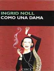 Como una dama
