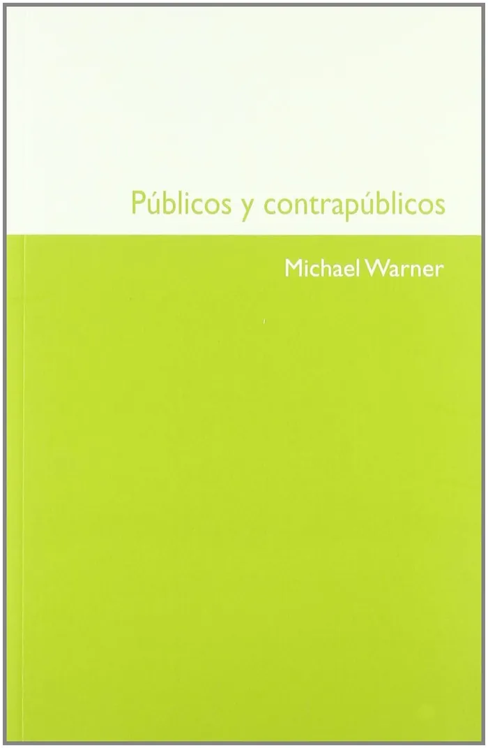 Públicos y contrapúblicos