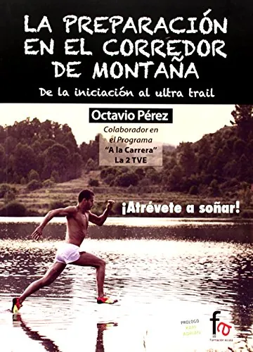 Preparación en el corredor de montaña, La