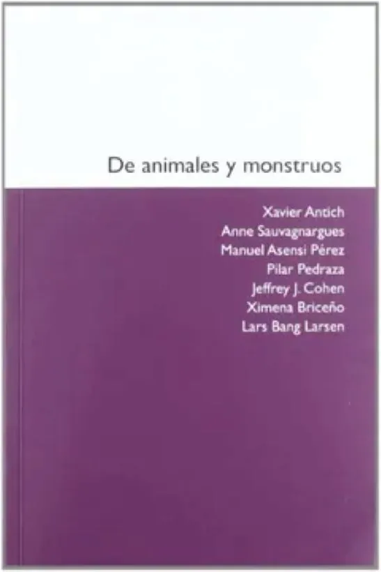 De animales y monstruos