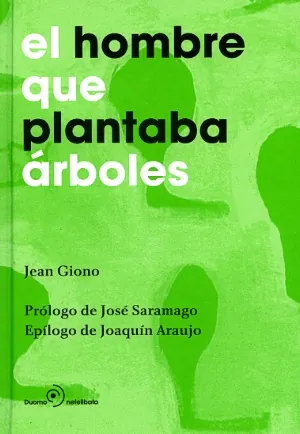 Hombre que plantaba arboles.el