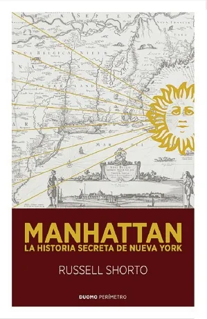 Manhattan la historia secreta de nueva york