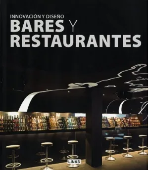 Innov. y diseño bares y restaurantes