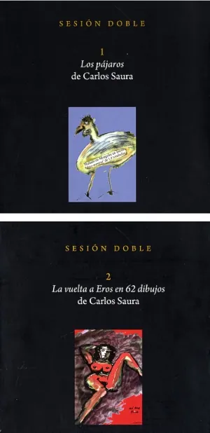 Sesion doble (tomo 1 y 2 . los pájaros- la vuelta de eros)