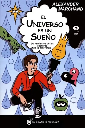 Universo es un sueño. el