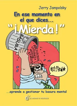 En ese momento en el que dices...¡mierda!