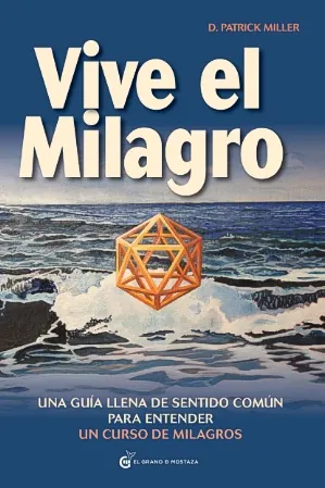 Vive el milagro