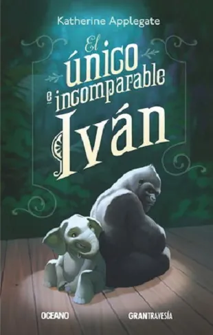 Único e incomparable Iván, El (TD)