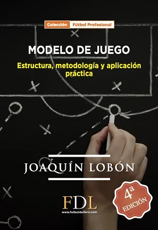 Modelo de juego:estructura,metodología y aplicación práctica