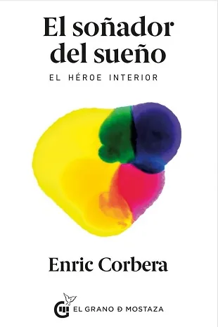 Soñador del sueño, El