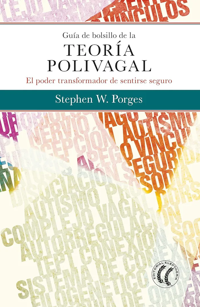 GUIA DE BOLSILLO DE LA TEORIA POLIVAGAL