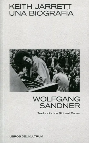 Keith Jarret: una biografía