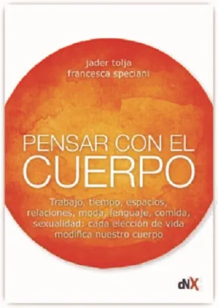 Pensar con el cuerpo