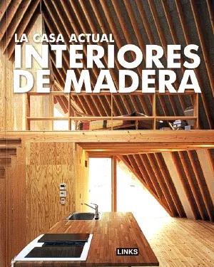 Casa actual la. interiores de madera