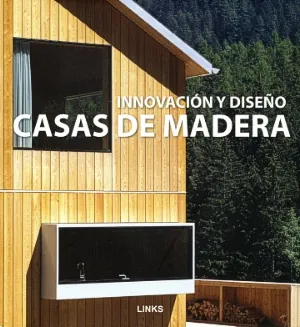 Casas de madera innov. y diseño