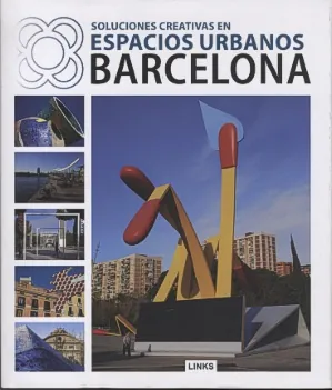 Soluciones creativas en espacios urbanos - barcelona