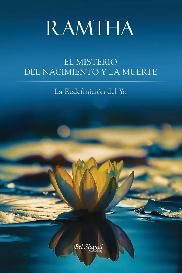 Ramtha: El misterio del nacimiento y la muerte