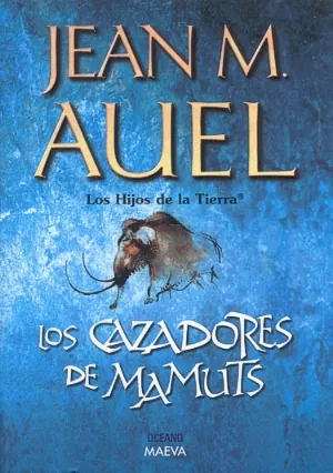 Cazadores de mamuts. los