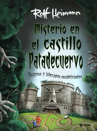 Misterio En El Castillo Patadecuervo