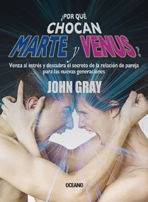 Por que chocan marte y venus