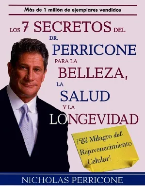 7 Secretos del dr. perricone para la belleza, la salud y la