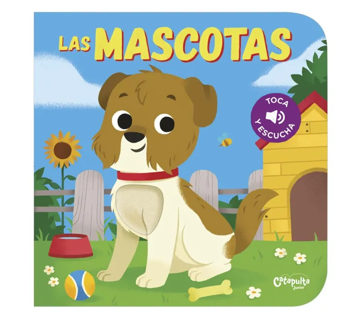 Toca y escucha: Las mascotas