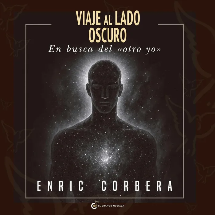 Viaje al lado oscuro. En busca del "otro yo"