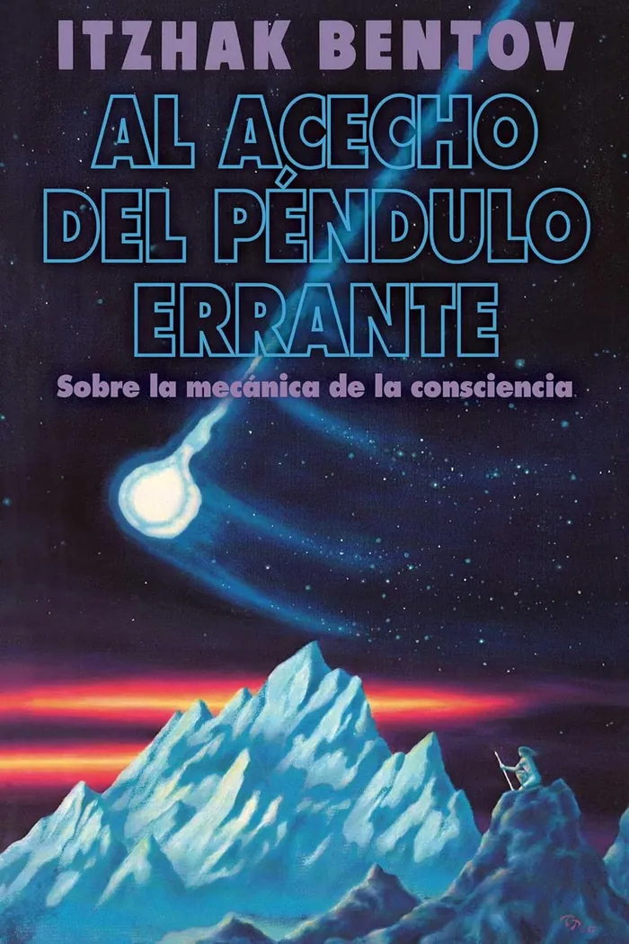 AL ACECHO DEL PENDULO ERRANTE