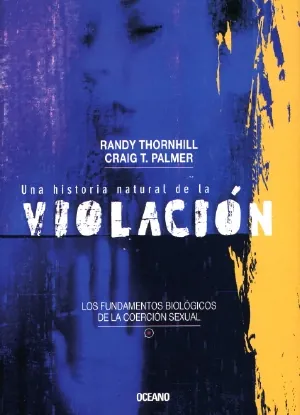 Una historia natural de la violacion